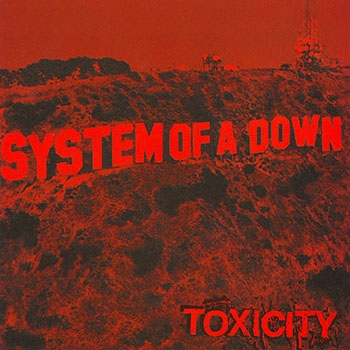 Toxicity (Limited Edition)